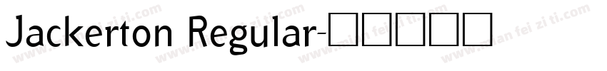 Jackerton Regular字体转换